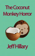 The Coconut Monkey Horror - Paperback
