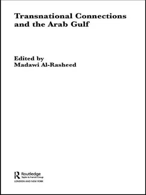 Transnational Connections and the Arab Gulf - Paperback