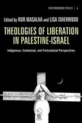 Theologies of Liberation in Palestine-Israel - Paperback