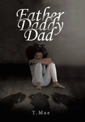 Father Daddy Dad - Hardcover