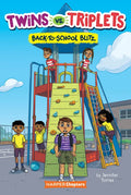 Twins vs. Triplets #1: Back-To-School Blitz - Hardcover