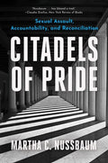 Citadels of Pride: Sexual Abuse, Accountability, and Reconciliation - Paperback
