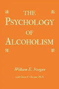 The Psychology of Alcoholism - Paperback