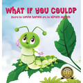 What If You Could? - Hardcover