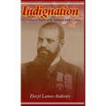 Indignation: A Psychological Profile of the Infamous John G. Jones - Hardcover