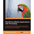 Wordpress Mobile Applications with Phonegap - Paperback