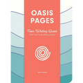 Oasis Pages: Teen Writing Quest: Find Your Daily Writing Habit - Paperback