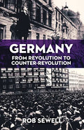 Germany: From Revolution to Counter Revolution - Paperback