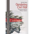 Gendering Civil War: Francophone Women's Writing in Lebanon - Paperback