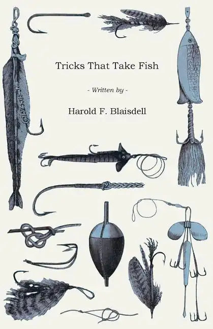 Tricks That Take Fish - Paperback