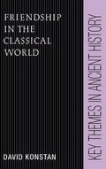 Friendship in the Classical World - Hardcover