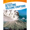 Detecting Volcanic Eruptions - Library Binding