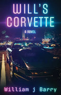 Will's Corvette - Paperback