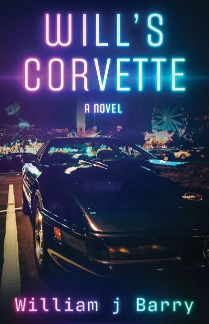 Will's Corvette - Paperback