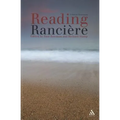 Reading Ranciere: Critical Dissensus - Paperback