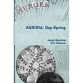 Aurora: Day-Spring - Paperback
