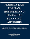 Florida Law for Tax, Business & Financialplanning Advisors - Paperback