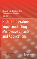 High-Temperature Superconducting Microwave Circuits and Applications - Hardcover
