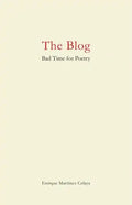 The Blog: Bad Time for Poetry - Paperback