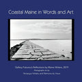 Coastal Maine in Words and Art: Gallery Fukurou's Reflections by Maine Writers, 2019 - Paperback