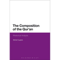 The Composition of the Qur'an: Rhetorical Analysis - Paperback