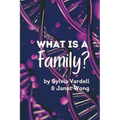 What Is a Family? - Paperback