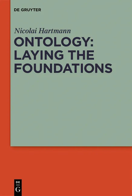 Ontology: Laying the Foundations - Paperback
