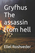 Gryfhus The assassin from hell - Paperback