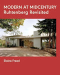 Modern at Midcentury: Ruhtenberg Revisited - Paperback