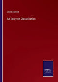 An Essay on Classification - Paperback