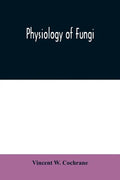 Physiology of fungi - Paperback