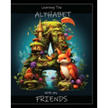 Learning the Alphabet with my Friends - Paperback