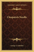 Cleopatra's Needle - Paperback