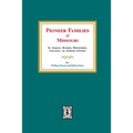 Pioneer Families of Missouri - Paperback