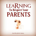 Learning To Respect Your Parents - Paperback