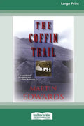 The Coffin Trail [Standard Large Print 16 Pt Edition] - Paperback