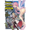 Modern Dungeon Capture Starting with Broken Skills (Light Novel) Vol. 1 - Paperback