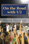 On the Road with U2: my musical journey - Paperback
