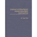 China's Strategic Demographic Initiative - Hardcover