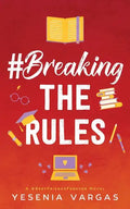 #BreakingTheRules - Paperback