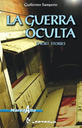 La guerra oculta: Short Stories - Paperback