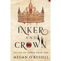Inker and Crown - Paperback