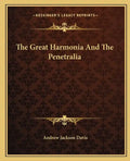 The Great Harmonia and the Penetralia - Paperback
