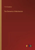 The Elements of Mechanism - Paperback