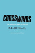 Crosswinds: The Air Force's Setup in Vietnam Volume 30 - Paperback