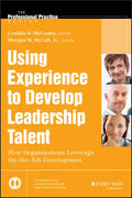 Using Experience to Develop Le - Hardcover