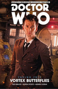 Doctor Who: The Tenth Doctor: Facing Fate Vol. 2: Vortex Butterflies - Hardcover