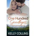 One Hundred Goodbyes - Paperback