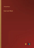 East and West - Paperback