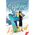 Crossing Bridges - Paperback